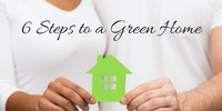 6 Steps to a Green Home